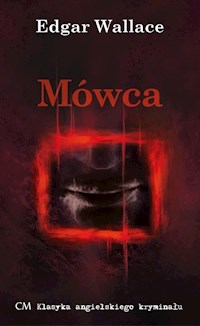 Mówca - Edgar Wallace - książka