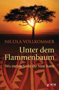 Unter dem Flammenbaum - Nicola Vollkommer - ebook
