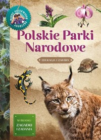 Młody Obserwator Przyrody. Polskie Parki Narodowe - Iwona Wróbel - książka