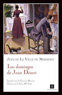 Los domingos de Jean Dézert - Jean de la Ville de Mirmont - ebook