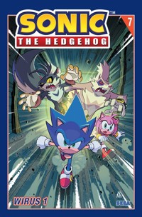 Sonic the Hedgehog 7 Wirus 1 - Flynn Ian, Yardley Tracy, Thomas Adam Bryce - książka
