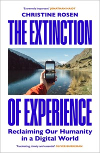 The Extinction of Experience - Rosen Christine - książka