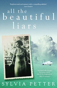 All the Beautiful Liars - Sylvia Petter - ebook