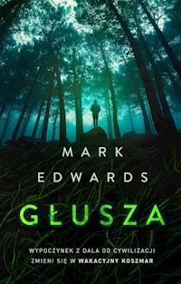 Głusza - Edwards Mark - ebook + książka