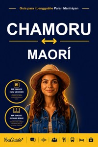 The Language Guide for Travelers - Chamorro to Maori - YouGuide - ebook