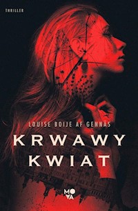 Krwawy kwiat Trylogia oporu Tom 1 - Gennas Louise Boije - książka