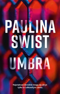 Umbra - Paulina Świst - książka