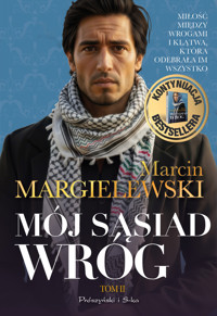 Mój sąsiad wróg. Tom 2 - Marcin Margielewski - ebook + audiobook + książka