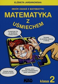 Matematyka z uśmiechem 2 - Jardanowska Elżbieta - książka
