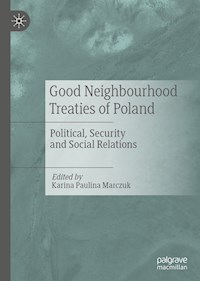 Good Neighbourhood Treaties of Poland -  - ebook