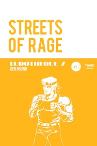 Ludothèque n°7 : Streets of Rage - Ken Bruno - ebook