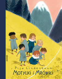 Motylki i Mrówki - Pija Lindenbaum - książka