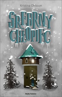 Srebrny Chłopiec - Kristina Ohlsson - ebook + książka