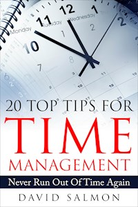20 Top Tips for Time Management - David Salmon - ebook
