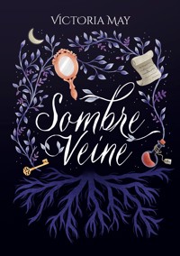 Sombreveine - Victoria May - ebook