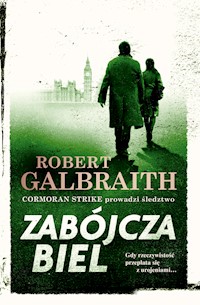 Cormoran Strike prowadzi śledztwo. Zabójcza biel - Robert Galbraith - ebook + audiobook