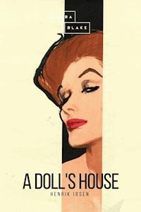 A Doll's House - Henrik Ibsen - ebook