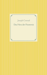 Das Herz der Finsternis - Conrad Joseph - ebook