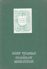 Stanisław Leszczyński - Józef Feldman - ebook
