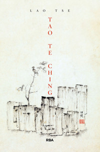 Tao Te Ching - Lao-Tse - ebook