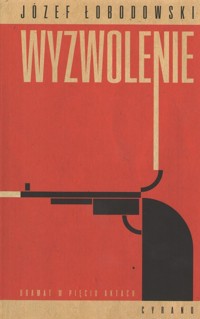 Wyzwolenie - Łobodowski Józef - książka