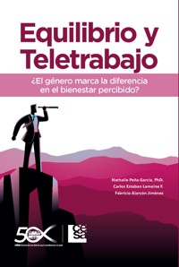 Equilibrio y Teletrabajo - Nathalie Peña García - ebook