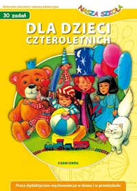 Nasza szkoła Dla dzieci czteroletnich - Małgorzata Wróblewska - książka