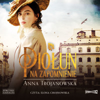 Piołun na zapomnienie - Anna Trojanowska - ebook + audiobook + książka