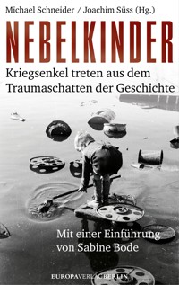 Nebelkinder - Michael  Schneider - ebook