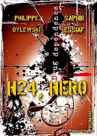 H24 héro - Philippe Dylewski - ebook