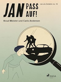 Jan pass auf! - Carlo Andersen - ebook