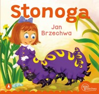 Stonoga - Jan Brzechwa - książka