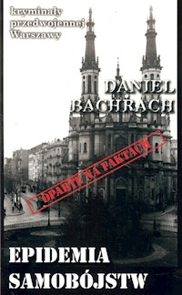 Epidemia samobójstw - Bachrach Daniel - ebook + audiobook + książka