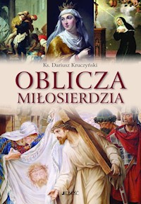 Oblicza miłosierdzia - Kruczyński Dariusz - książka
