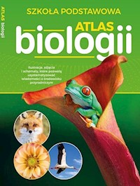 Atlas biologii Szkoła podstawowa -  - książka