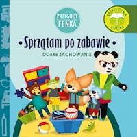 Przygody Fenka. Sprzątam po zabawie - Magdalena Gruca - ebook + audiobook