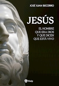 Jesús - José Juan Becerro - ebook