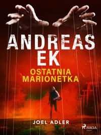 Ostatnia marionetka - Andreas Ek - ebook + audiobook