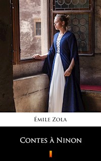 Contes à Ninon - Émile Zola - ebook