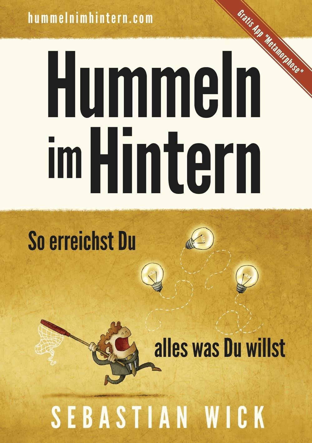 Hummeln im Hintern