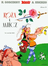 Asteriks Róża i miecz 29 - Goscinny René, Uderzo Albert - książka