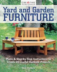 Yard and Garden Furniture, 2nd Edition - Bill Hylton - ebook
