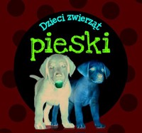 Dzieci zwierząt - pieski - zbiorowa praca - książka