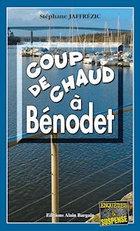 Coup de Chaud à Bénodet - Stéphane Jaffrezic - ebook