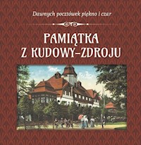 Pamiątka z Kudowy-Zdroju -  - książka
