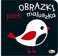 Obrazki maluszka Park -  - książka