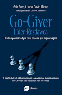 Go-Giver Lider rozdawca - Burg Bob, Mann John David - książka