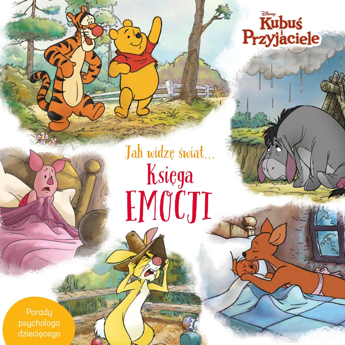 Jak widzę świat… Księga emocji. Disney Kubuś i Przyjaciele - Aleksandra Górska - książka