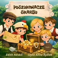 Poszukiwacze skarbu - Edith Nesbit - ebook + audiobook