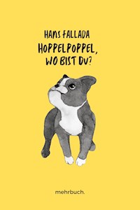 Hoppelpoppel, wo bist du? - Hans Fallada - ebook